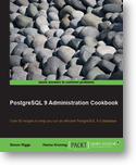 PostgreSQL 9 Administration Cookbook