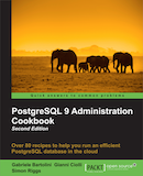 PostgreSQL 9 Administration Cookbook - Second Edition